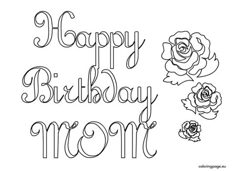 happy birthday mom coloring page coloring home