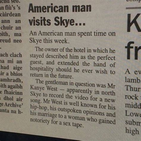 How This Scottish Newspaper Covered Kanye West S Visit To