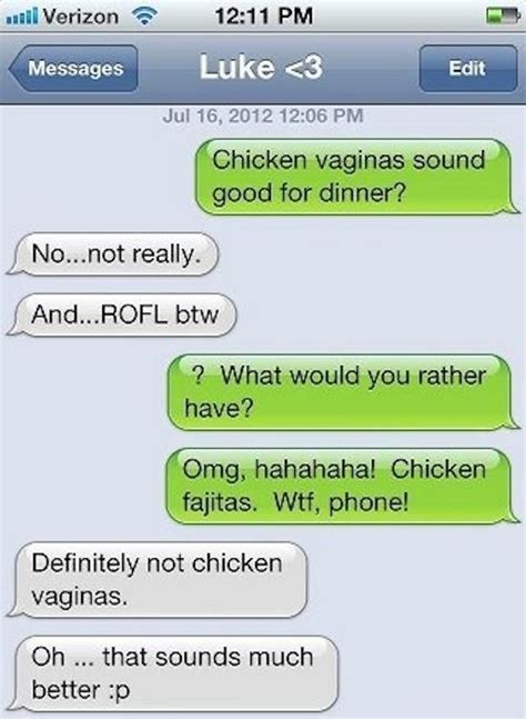 Chicken Fajitas Will Never Be The Same Funny Texts Crush Funny