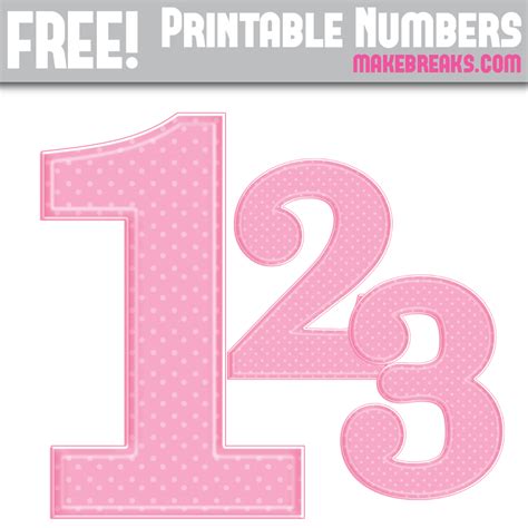 Free Pink Polka Dot Printable Numbers 0 9 Make Breaks Polka Dot