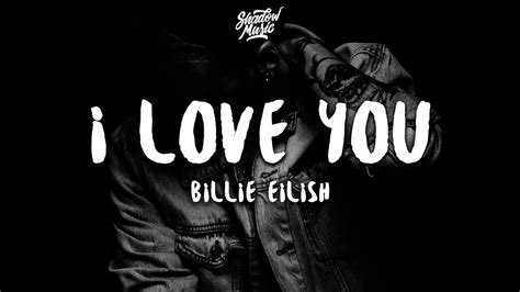 billie eilish  love  lyrics youtube