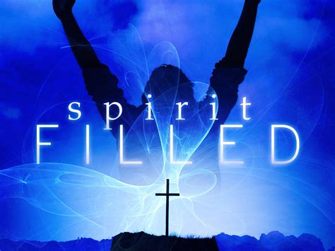 filled   holy spirit