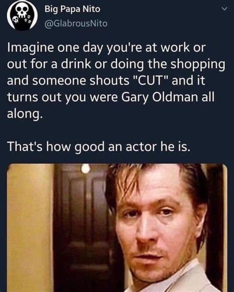 42 Pics That Speak The Truth In 2020 Gary Oldman Funny