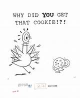 Coloring Pigeon Mo Willems Cookie Pages Duckling Did Why Books Michelson Galleries Getdrawings Template Popular sketch template