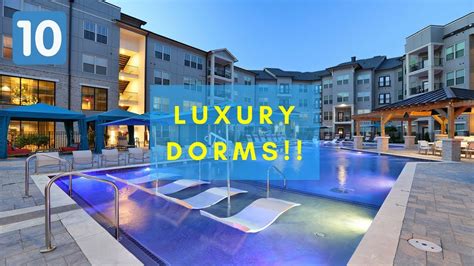 Top 10 Most Luxurious College Dorms 2018 Youtube