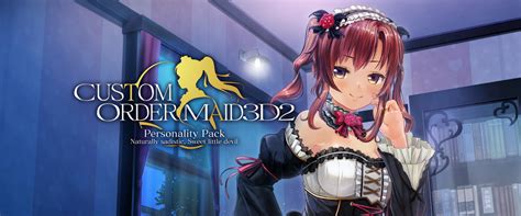 custom order maid 3d2 personality pack naturally sadistic