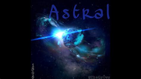 astral youtube