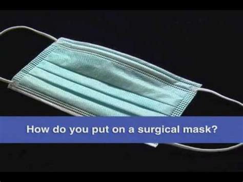 wearing  surgical mask correctly youtube