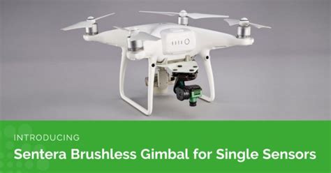 sentera adds brushless gimbal  drone scouting fruit growers news
