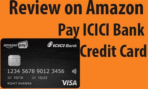 amazon pay icici credit card review  read   apply reveal