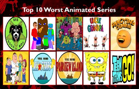 top 10 worst animated series by bluesplendont on deviantart