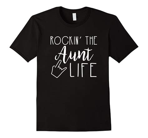 rockin the aunt life t shirt cool t shirt for aunt classic cotton
