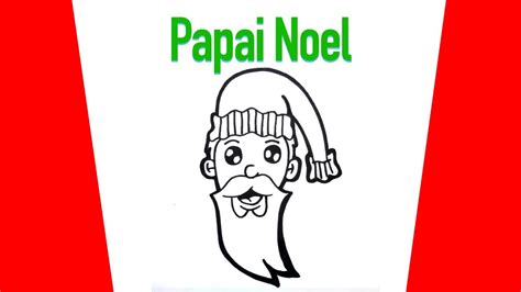 como desenhar papai noel how to draw santa claus youtube