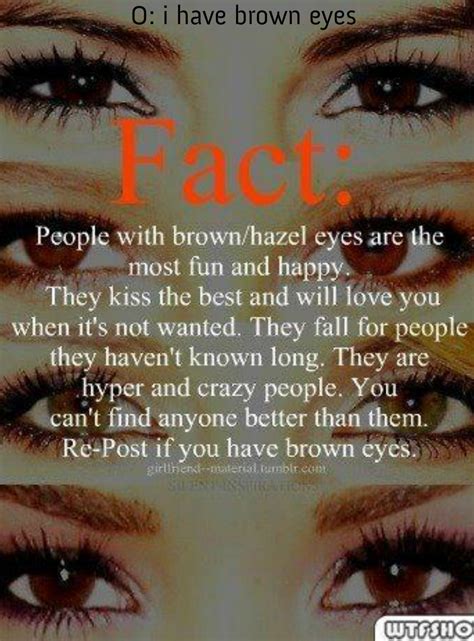 Quotes About My Brown Eyes 38 Quotes