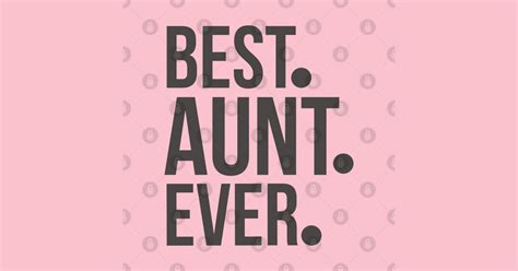 best aunt ever best aunt ever mask teepublic