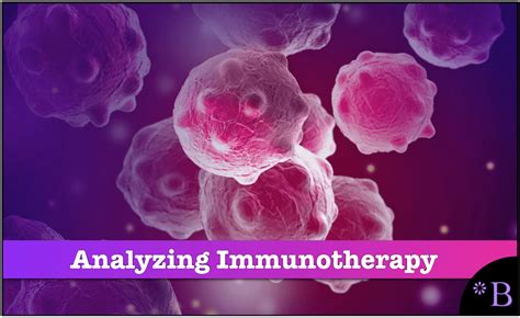 What Are The Major Types Of Immunotherapy For Treating Cancer