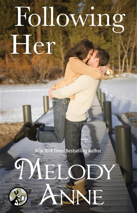 following her by melody anne book excerpt popsugar love and sex