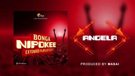 producer bonga angela mp audio  citimuzik
