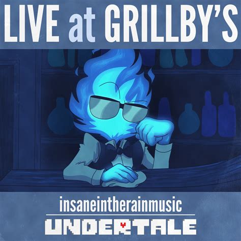 live at grillby s undertale wiki fandom powered by wikia