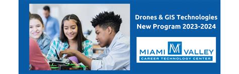 drones gis technologies miami valley career technology center