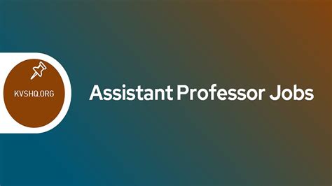 assistant professor jobs   date  apply eligibility
