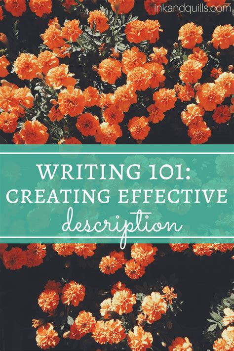writing  creating effective description ink  quills