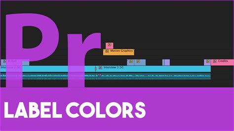 label colors  premiere pro youtube