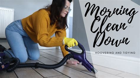 clean with me my morning quick clean down hoovering wiping