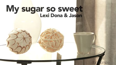 Download My Sugar So Sweet Dane Jones Sexyhub Lexi Dona Jason X