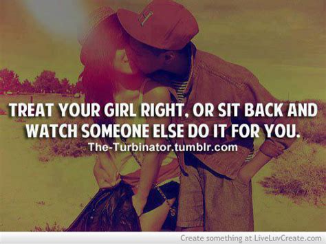 treat a woman right quotes quotesgram