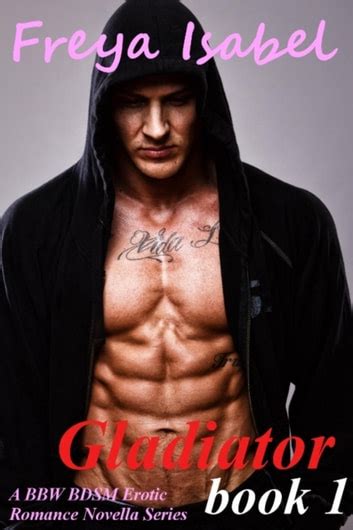 gladiator book 1 a bbw bdsm erotic romance novella series ebook by