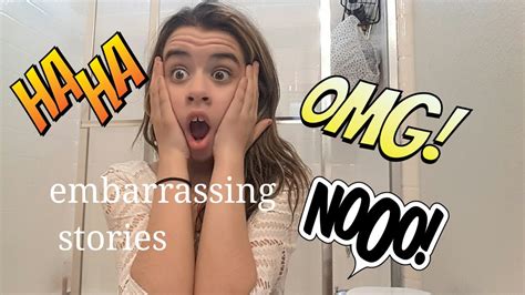 Embarrassing Stories Storytime Youtube