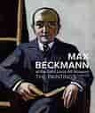 Image result for Max Beckmann at The Saint Louis Art Museum The Paintings. Size: 107 x 127. Source: delmonicobooks.com
