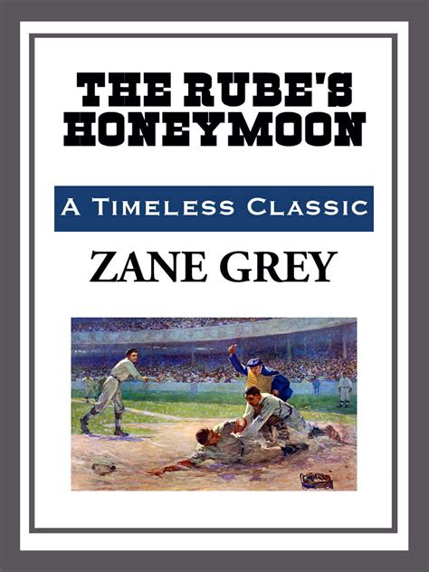 The Rube S Honeymoon Ebook By Zane Grey Official Publisher Page