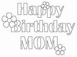 Birthday Happy Coloring Pages Mom Printable Print Simple Size Learningprintable Via sketch template