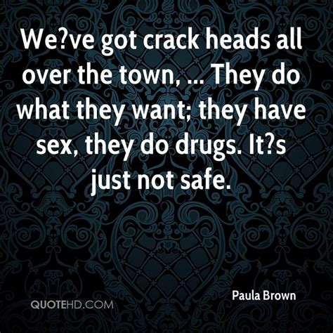 paula brown sex quotes quotehd
