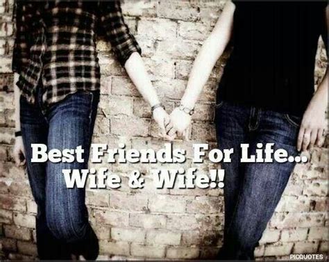 pin by kathy nichols on my favs best friends for life my wife quotes