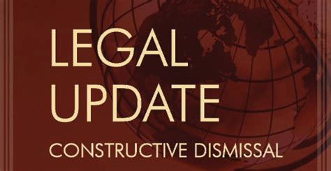 legal update constructive dismissal—reduction of vacation time