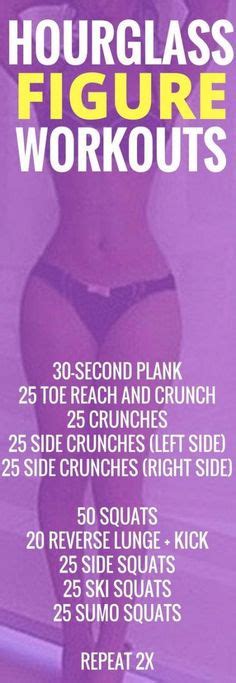 Hourglass Figure Workout To Get Slim Smaller Waist Fast These Are