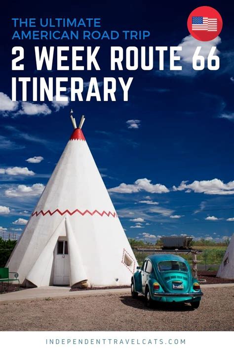 week route  itinerary  ultimate american road trip weve put