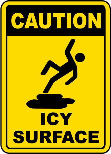 caution icy surface sign   safetysigncom
