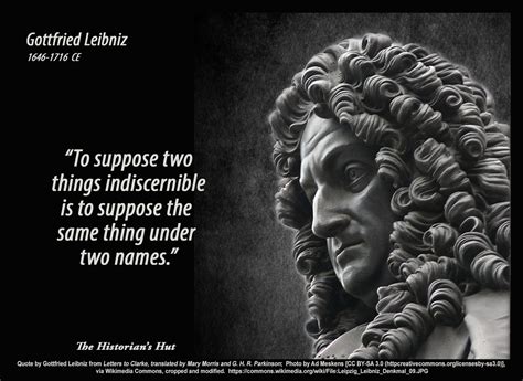 historians hut quote pictures gottfried leibniz