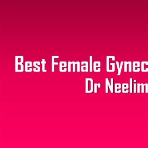 dr neelima mantri best female gyneacologist in mumbai dr neelima