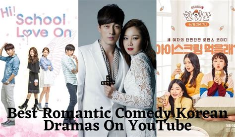 Best Romantic Comedy Korean Dramas On Youtube Korean Lovey