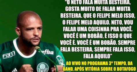 As 10 Frases Mais Ousadas De Felipe Melo Pelo Palmeiras
