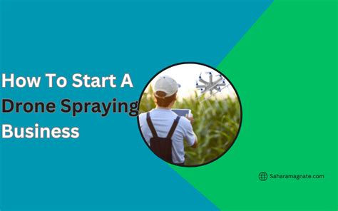 start  drone spraying business