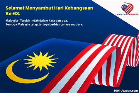 ucapan selamat hari merdeka dan kebangsaan malaysia 1001 ucapan