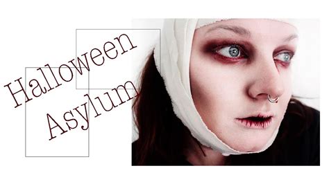Halloween ♥ Asylum ♥ Makeup Tutorial Youtube