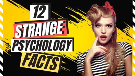 top 12 strange psychology facts psychology facts about