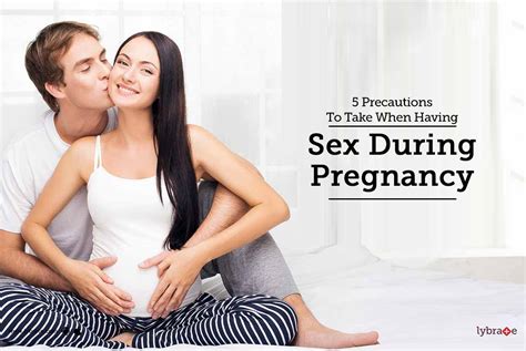 Sex Precautions During Pregnancy Is It Safe To Have Sex When Pregnant